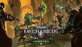Warhammer 40,000: Mechanicus - Heretek