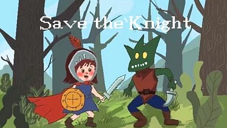 拯救骑士 save the knight Game