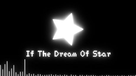 If The Dream Of Star