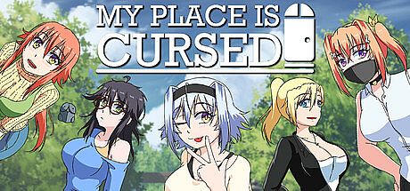 MY PLACE IS CURSED Game