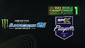 Monster Energy Supercross 25 - SMX World Championship Playoff 1