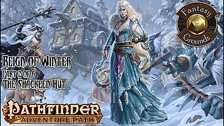 Fantasy Grounds - Pathfinder RPG - Reign of Winter AP 2: The Shackled Hut (PFRPG) DLC