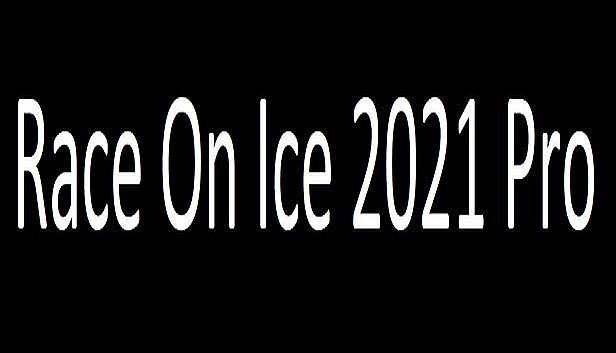 Race On Ice 2021 Pro