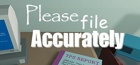 Please File Accurately Game