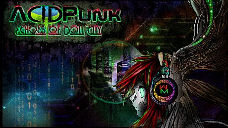 AcidPunk : Echoes of Doll City Game