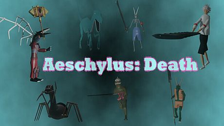 Aeschylus: Death Game
