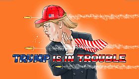 Trump is in trouble