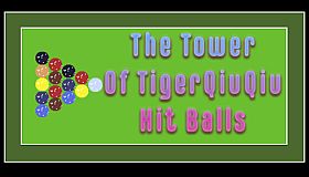 The Tower Of TigerQiuQiu Hit Balls