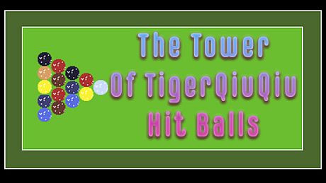 The Tower Of TigerQiuQiu Hit Balls DLC