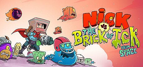 Nick vs the Brick of Ick from space Game