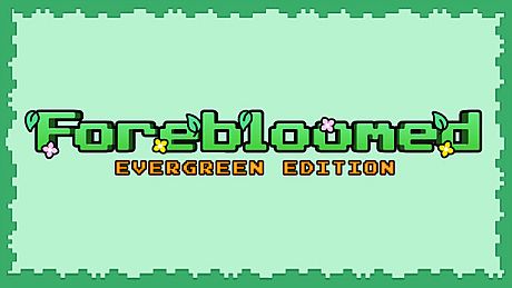 Forebloomed: Evergreen Edition Game