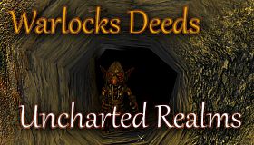 Warlocks Deeds - Uncharted Realms