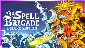The Spell Brigade - Deluxe Edition