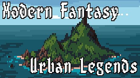 Modern Fantasy - Urban Legends Game