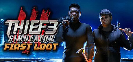 Thief Simulator 3: First Loot Game