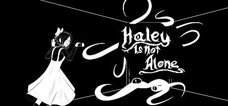 Haley Is Not Alone Game