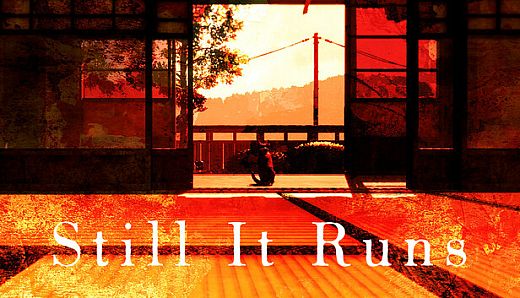Still It Runs