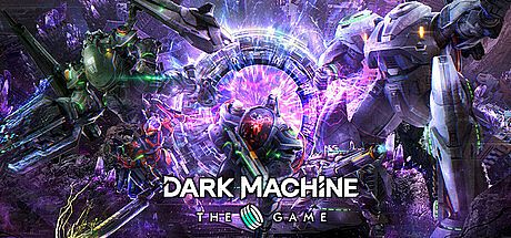 DARK MACHINE THE GAME