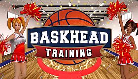 Baskhead Training