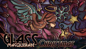 Glass Masquerade - Christmas Day Puzzle