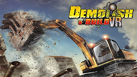 Demolish & Build VR Game