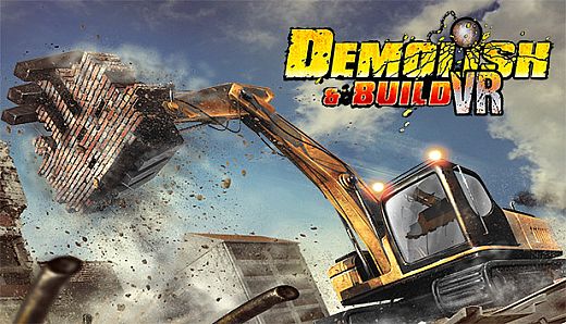 Demolish & Build VR