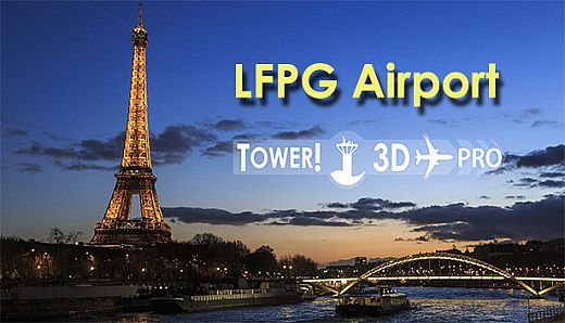 Tower!3D Pro - LFPG airport