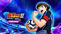 CAPTAIN TSUBASA 2: WORLD FIGHTERS - Ultimate Edition