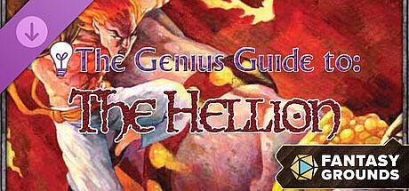 Fantasy Grounds - The Genius Guide to the Hellion DLC