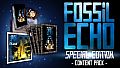 Fossil Echo - Special Edition Content Pack