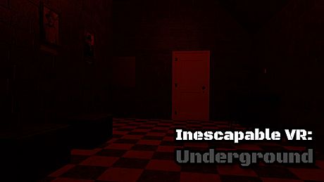 Inescapable VR: Underground Game