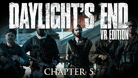 Daylight's End VR Edition - Chapter 5 DLC