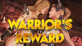 Warrior's Reward ️
