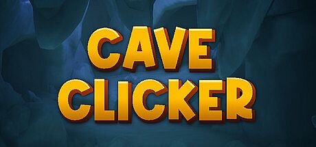 Cave Clicker Game