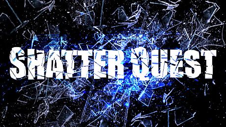 Shatter Quest Game