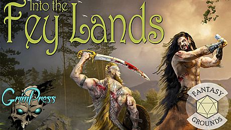 Fantasy Grounds - Into the Fey Lands DLC