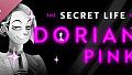 The Secret Life of Dorian Pink Soundtrack