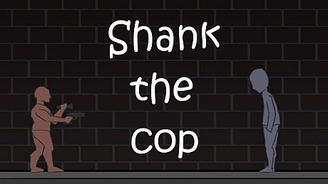 Shank the Cop Game