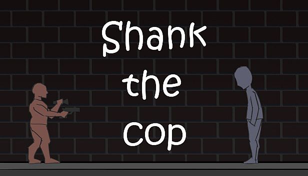 Buy Shank the Cop