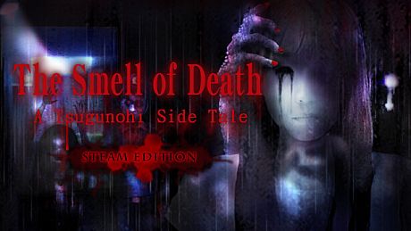 The Smell of Death - A Tsugunohi Tale - STEAM EDITION Game