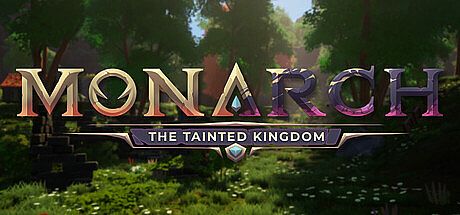 Monarch: The Tainted Kingdom Game