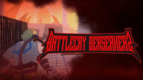 Battlecry Berserkers Game