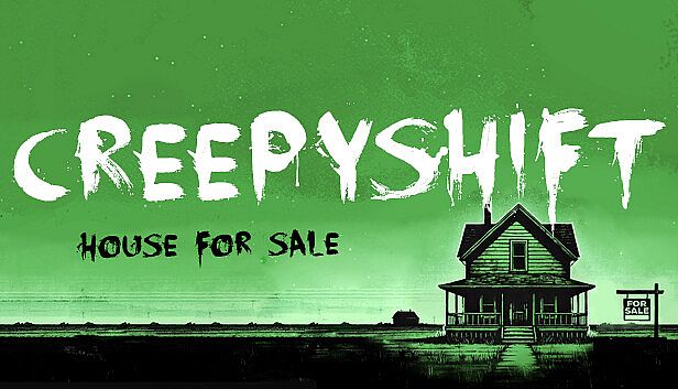 Buy Creepy Shift: House For Sale