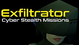 Exfiltrator: Cyber Stealth Missions