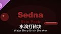 Water Drop Brick Breaker - Sedna Skin Pack