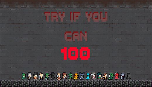 Try if you can - 100