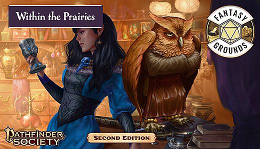 Fantasy Grounds - Pathfinder 2 RPG - Pathfinder Society Scenario #4-13: Within the Prairies