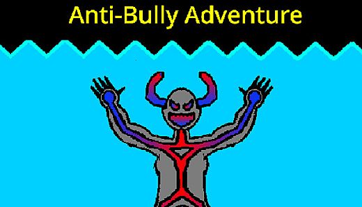Anti-Bully Adventure