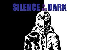Silence in the Dark