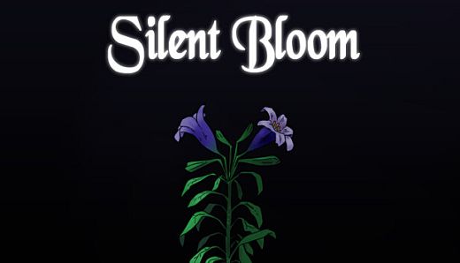 Silent Bloom